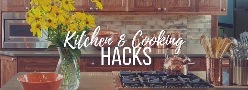 12 Amazing Kitchen and Cooking Hacks