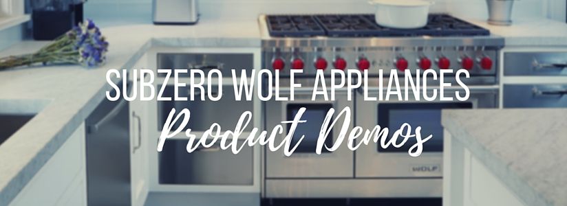Sign Up for Sub-Zero Wolf Appliance Demonstration Classes
